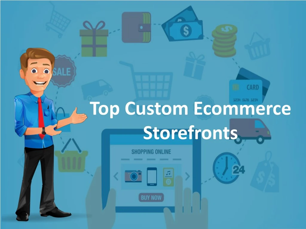 top custom ecommerce storefronts