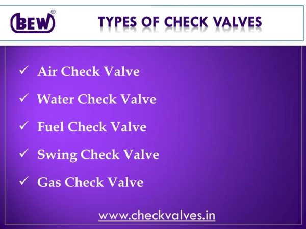 Check Valves - Types of Check Valves