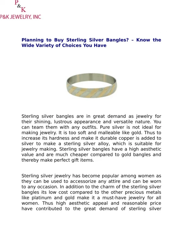 Planning to Buy Sterling Silver Bangles? – Know the Wide Variety of Choices You Have