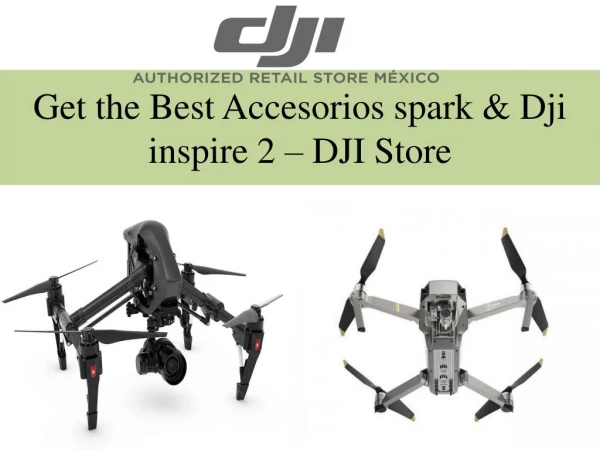 Ultimate service for Accesorios spark & Dji Inspire 2