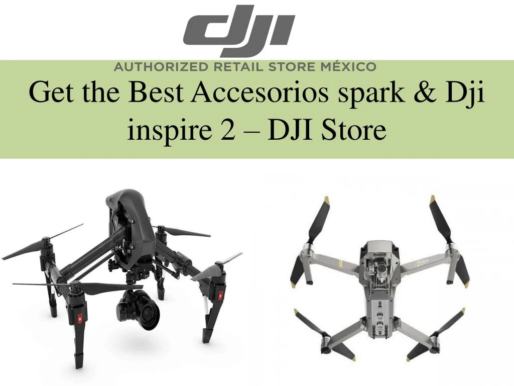 get the best accesorios spark dji inspire 2 dji store