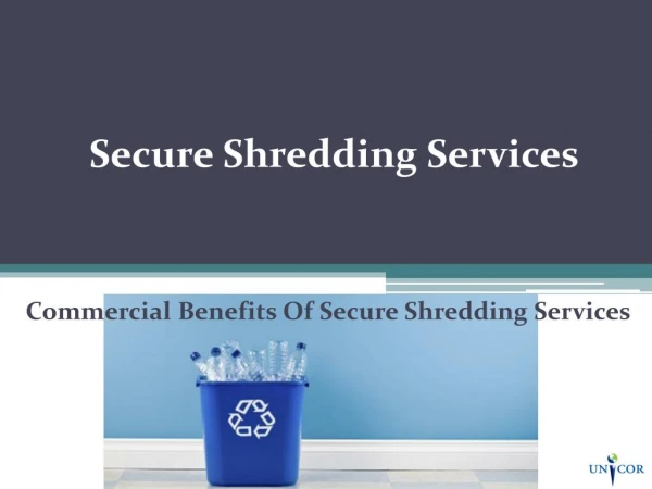 What is the Benefits Of Secure Shredding Services?