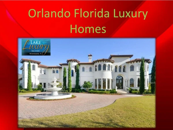 Orlando Florida Luxury Homes
