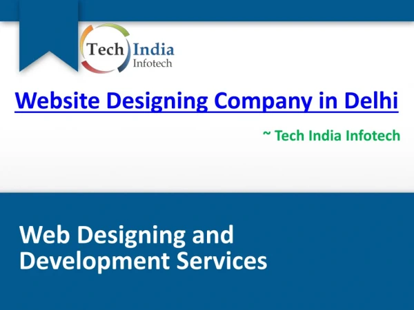 Tech India Infotech Website Designing Company in Delhi