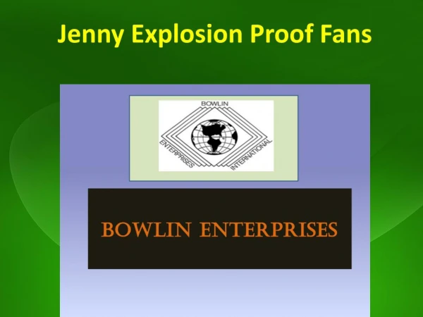 Jenny Explosion Proof Fans