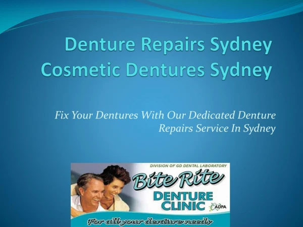 Emergency Cosmetic Dentures Repairs Service Sydney