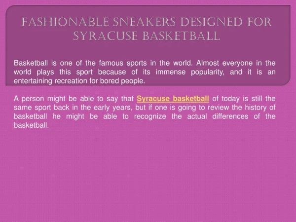 Fashionable Sneakers Designed For Syracuse Basketball