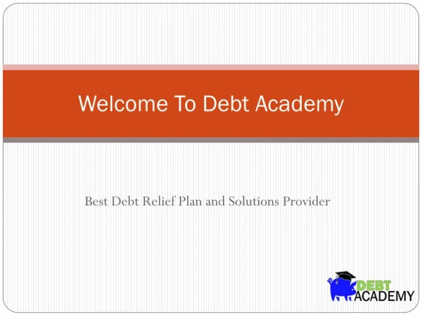 Debt Relief Options - Debt Academy