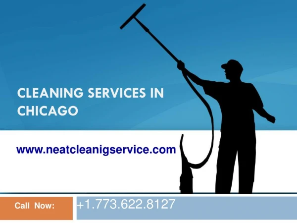 Cleaning Services in Chicago by neatcleanigservice.com