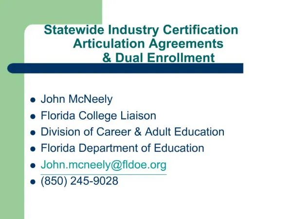 Statewide Industry Certification Articulation Agreements Dual Enrollment