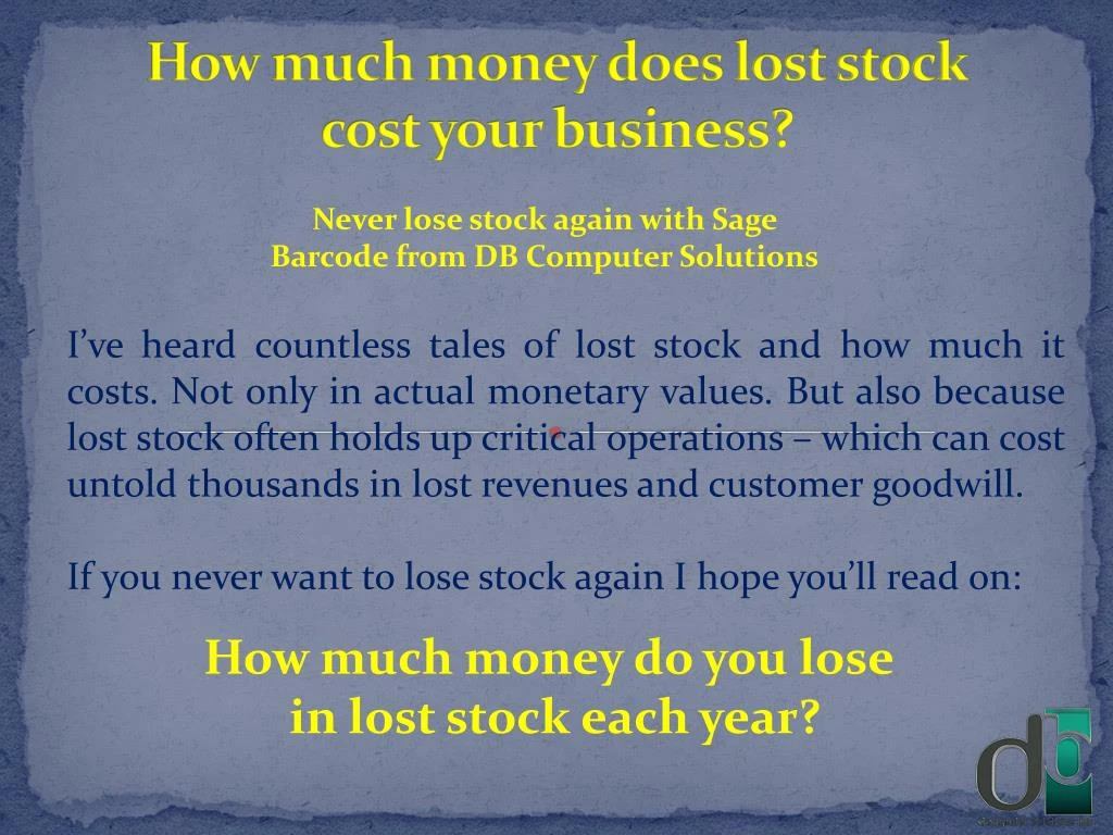 how much money does lost stock cost your business