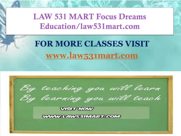 LAW 531 MART Focus Dreams Education/law531mart.com