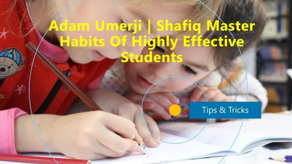 Adam Umerji Habits Of Highly Effective Students