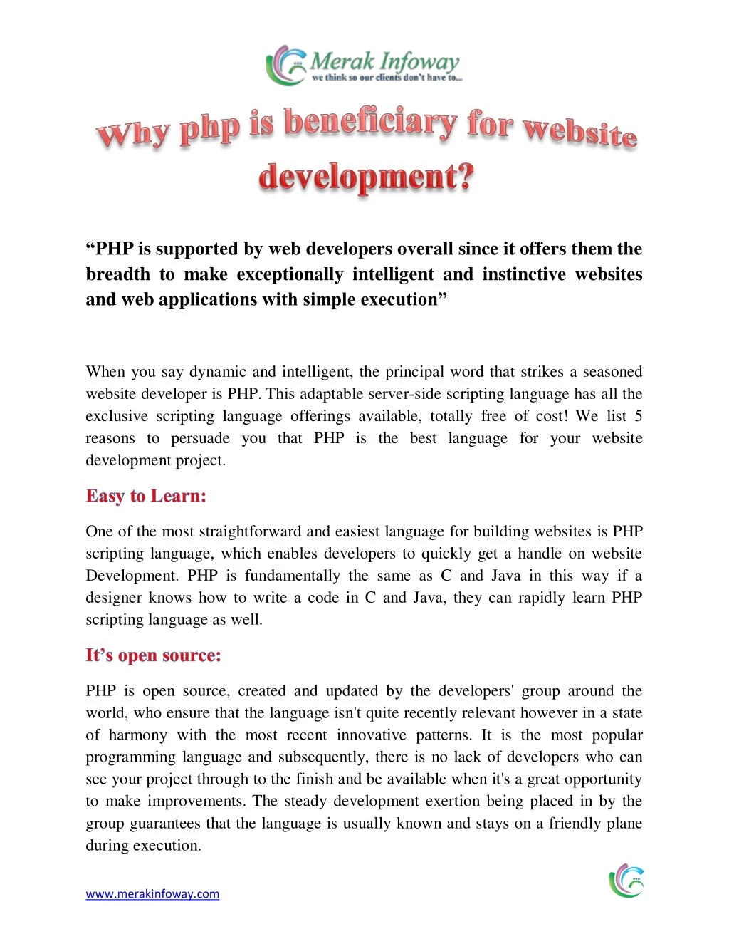 php is supported by web developers overall since