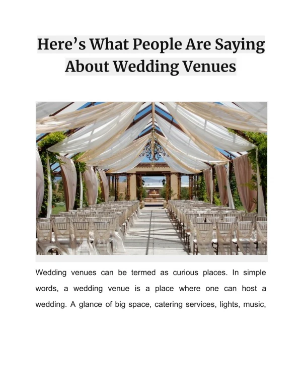 Here’s What People Are Saying About Wedding Venues