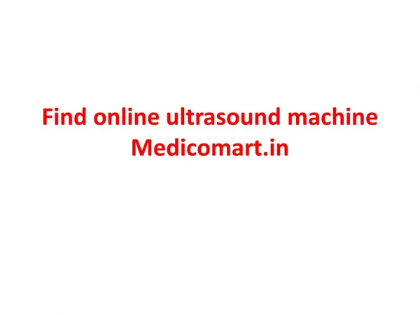 Buy Diagnostics Equipments Online | Ultrasound Equipment & Supplies