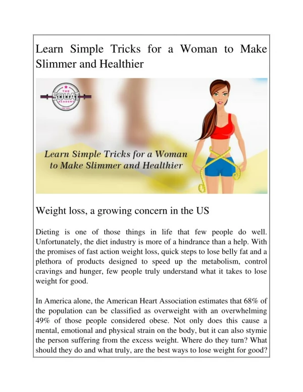 Learn Simple Tricks for a Woman to Make Slimmer and Healthier