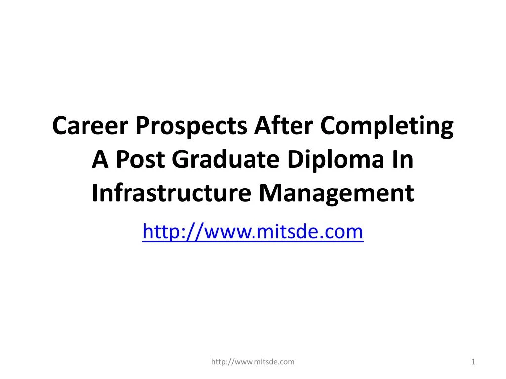 career prospects after completing a post graduate diploma in infrastructure management