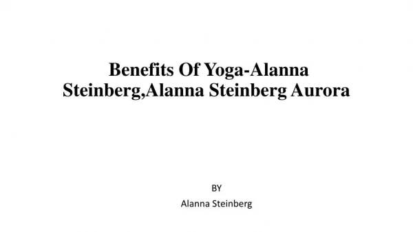 What to look in a Good Yoga Teacher in canada-Alanna Steinberg,Alanna Steinberg Aurora