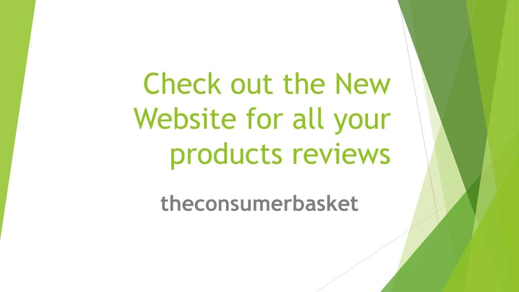 check out the new website for all your products reviews