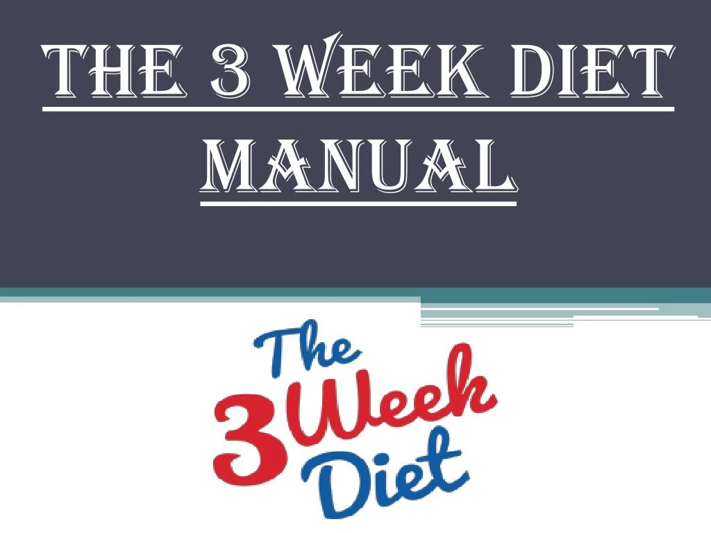 the 3 week diet manual