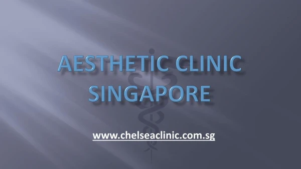 Aesthetic Clinic Singapore