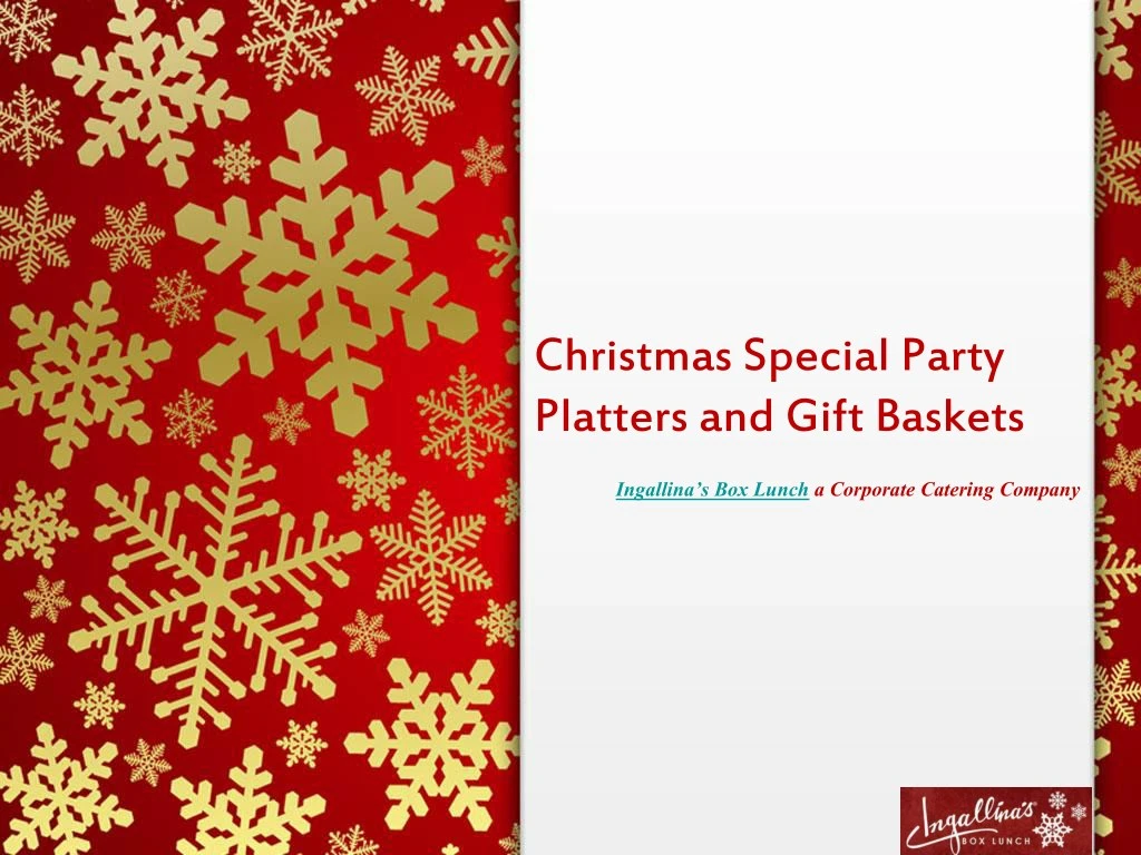 christmas special party platters and gift baskets