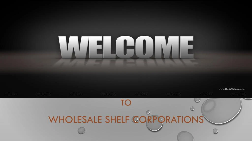 to wholesale shelf corporations