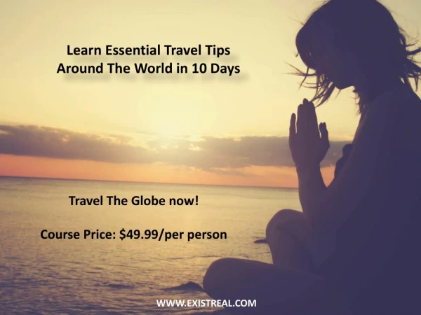 Learn Essential Travel Tips Around The World in 10 Days