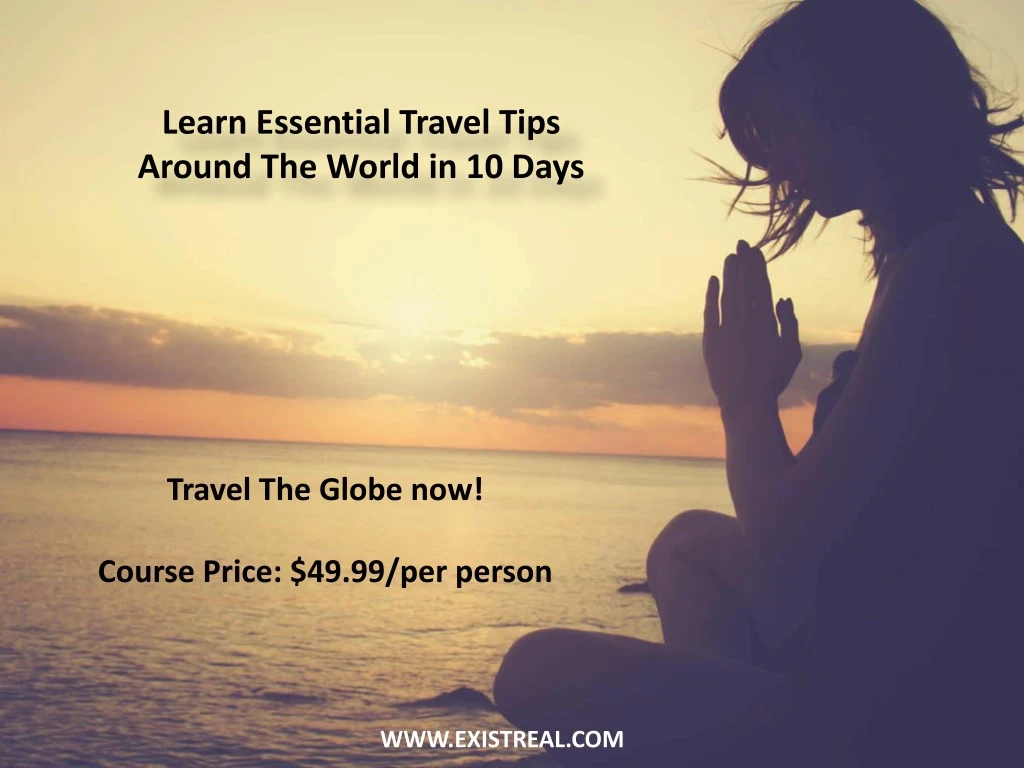 learn essential travel tips around the world