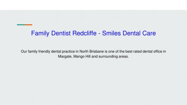 Family Dentist Redcliffe - Smiles Dental Care