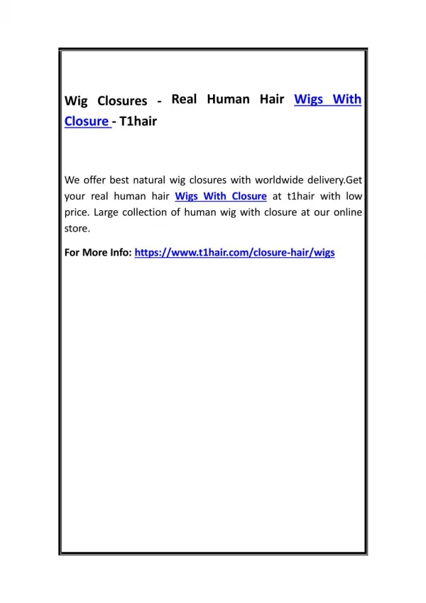 Wig Closures - Real Human Hair Wigs With Closure - T1hair