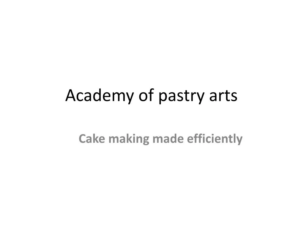 academy of pastry arts