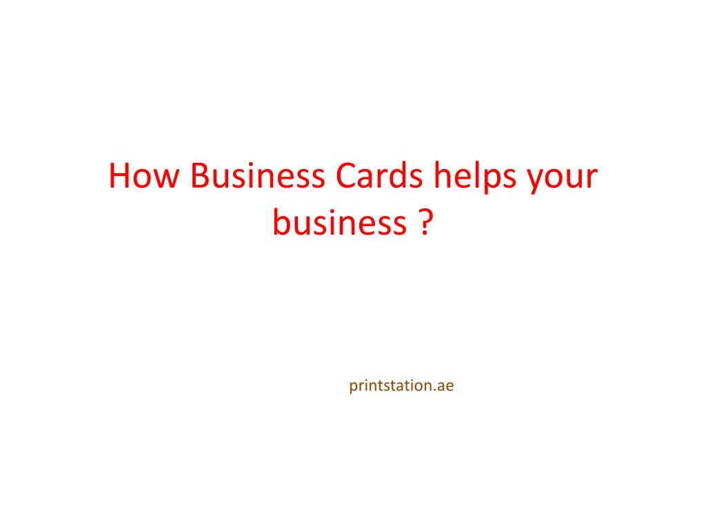 how business cards helps your business