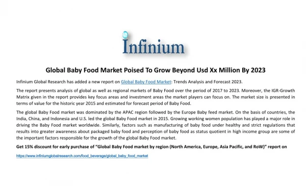 GLOBAL BABY FOOD MARKET POISED TO GROW BEYOND USD XX MILLION BY 2023