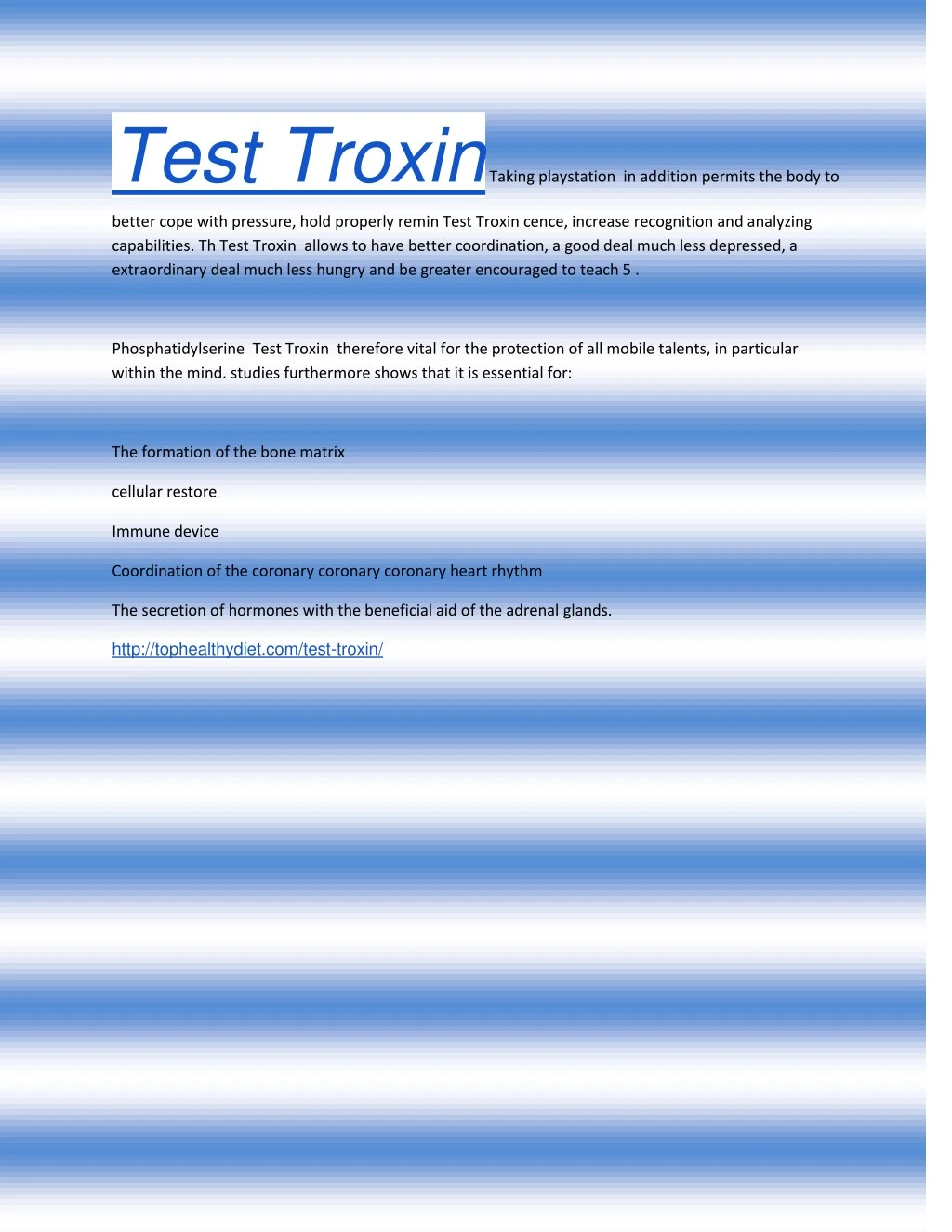 test troxin taking playstation in addition