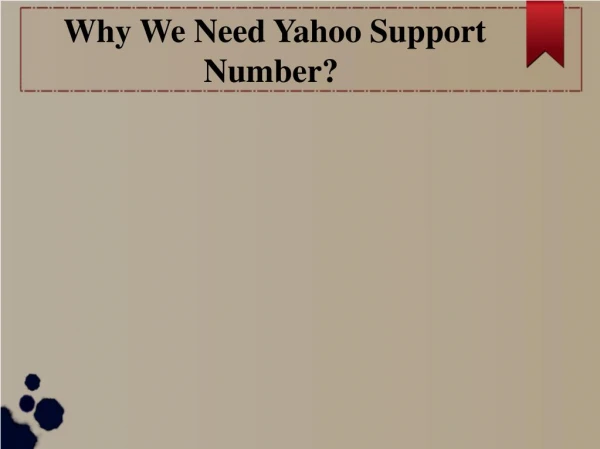 Why We Need Yahoo Support Number?