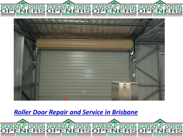 Roller Door Repair and Service in Brisbane