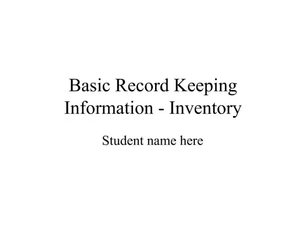 Basic Record Keeping Information - Inventory