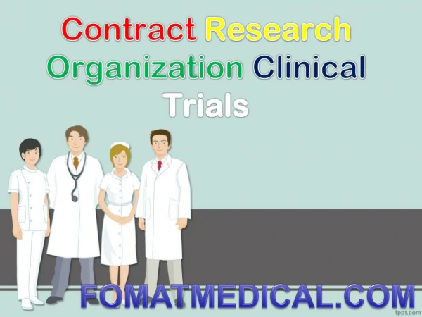 Contract Research Organization Clinical Trials