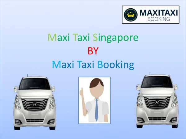 Maxi Taxi Cab Rates Online Singapore