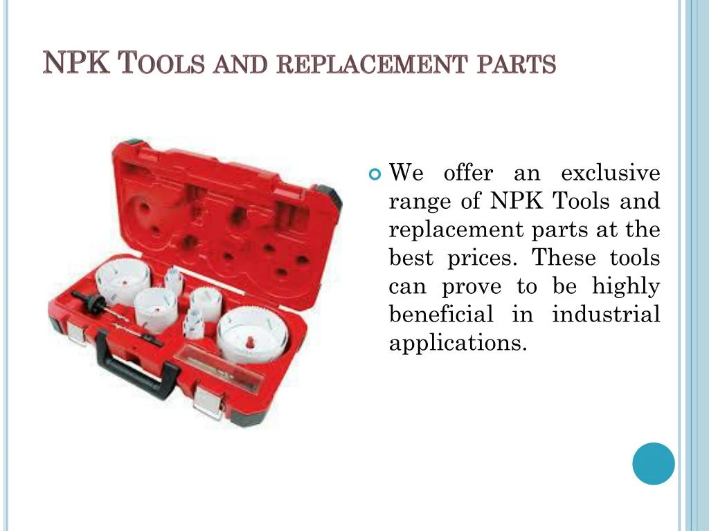 npk tools and replacement parts