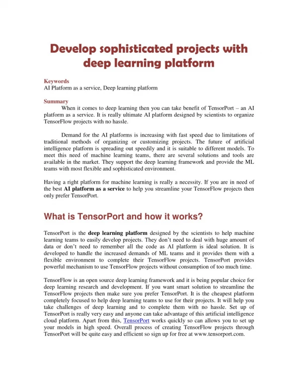 Develop sophisticated projects with deep learning platform