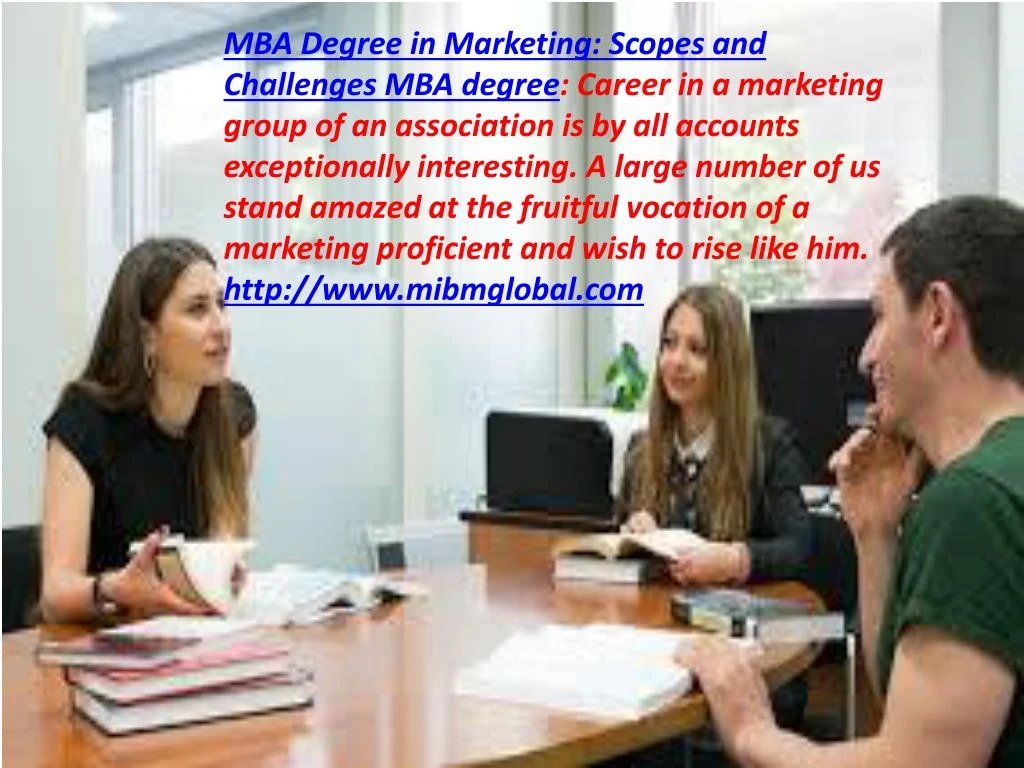 mba degree in marketing scopes and challenges