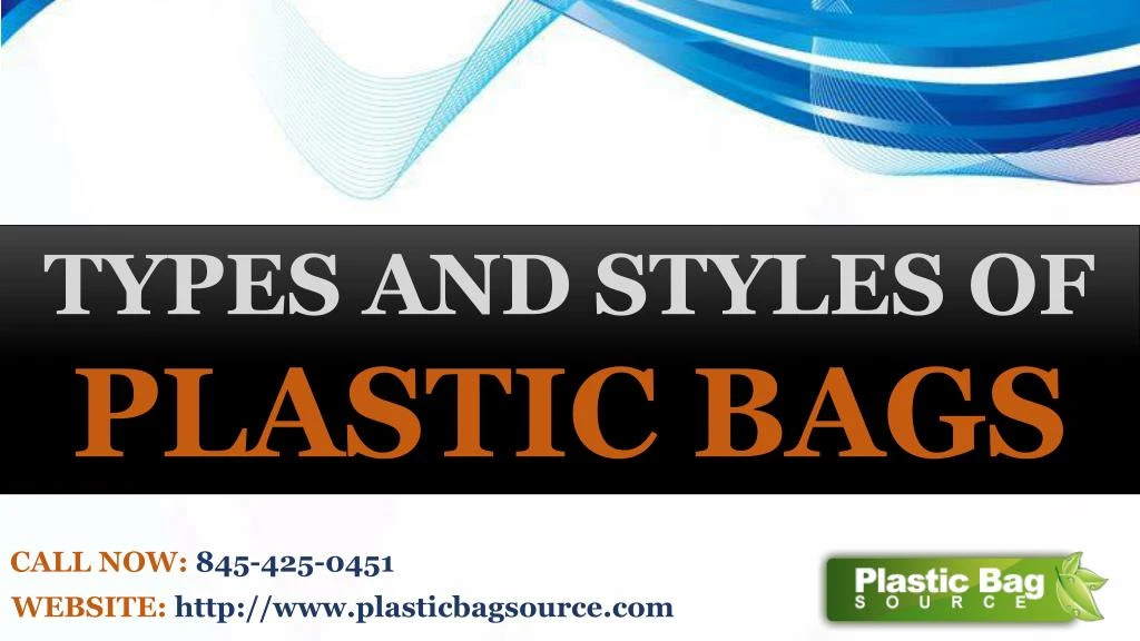 types and styles of plastic bags