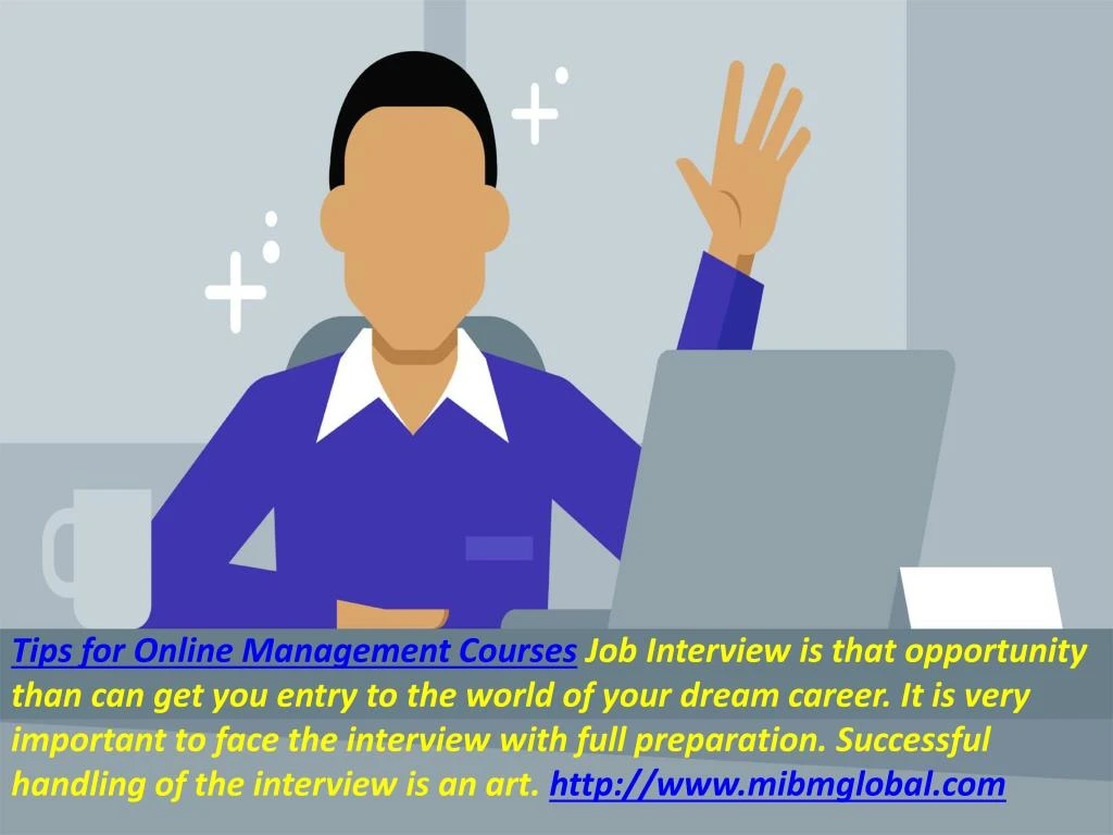 tips for online management courses job interview