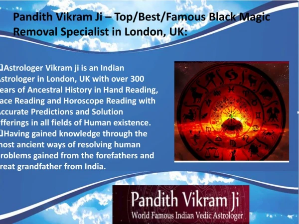 Pandith Vikram Ji – Top/Best/Famous Black Magic Removal Specialist in London, UK: