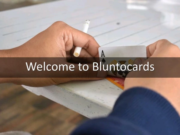 Detail Presentation About Blunto Cards