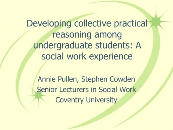 Developing collective practical reasoning among undergraduate students: A social work experience