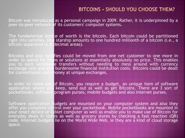 Bitcoins - Should You Choose Them